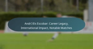 Andrés Escobar: Career Legacy, International Impact, Notable Matches